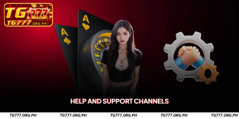 Help and Support Channels