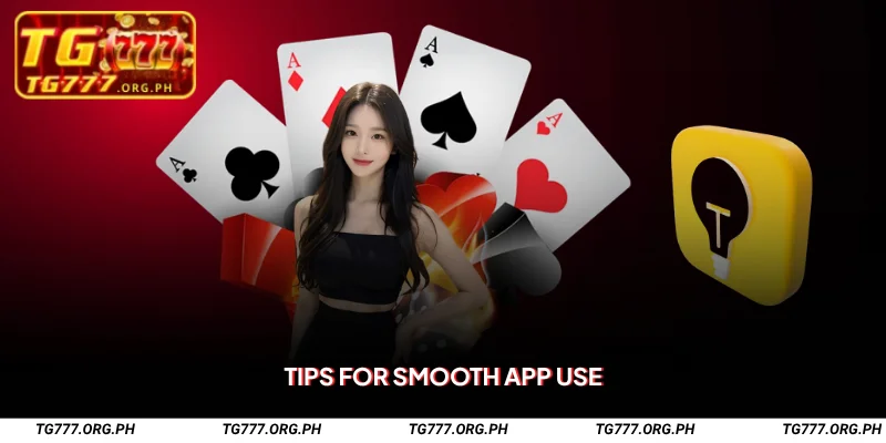 TG777 App – Download Casino Games for Mobile 3 Tips for Smooth App Use