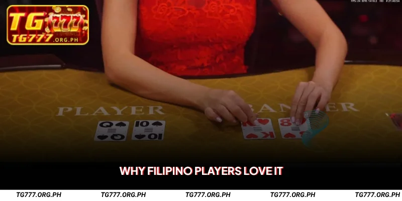 Baccarat Filipino A – Local Live Dealers, Real-Time Wins at TG777 3 Why Filipino Players Love It